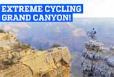 Extreme Cycling At The Grand Canyon - Vittorio Brumotti