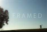 "Framed" (Short Film) 